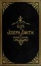 [Gutenberg 59970] • The Life of Joseph Smith, the Prophet